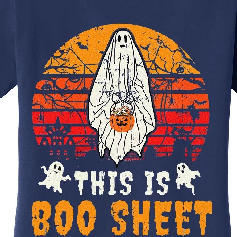 Funny This Is Boo Sheet Spooky Ghost Halloween Pun Costume Women's T-Shirt