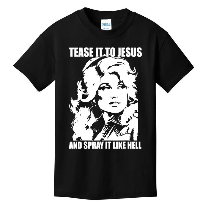 Funny Tease It To Jesus And Spray It Like Hell Western Music Kids T-Shirt