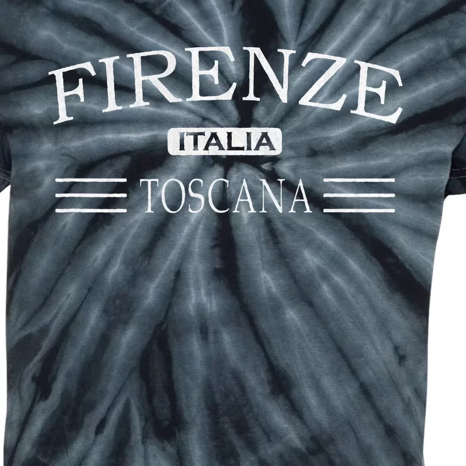 Firenze Toscana Italia Florence Tuscany Italy Kids Tie-Dye T-Shirt