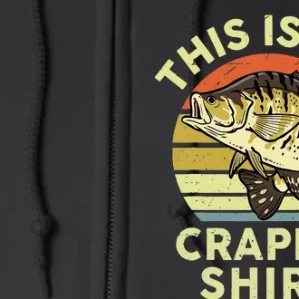 Fishing This is My Crappie Bass Fish Funny Dad Full Zip Hoodie