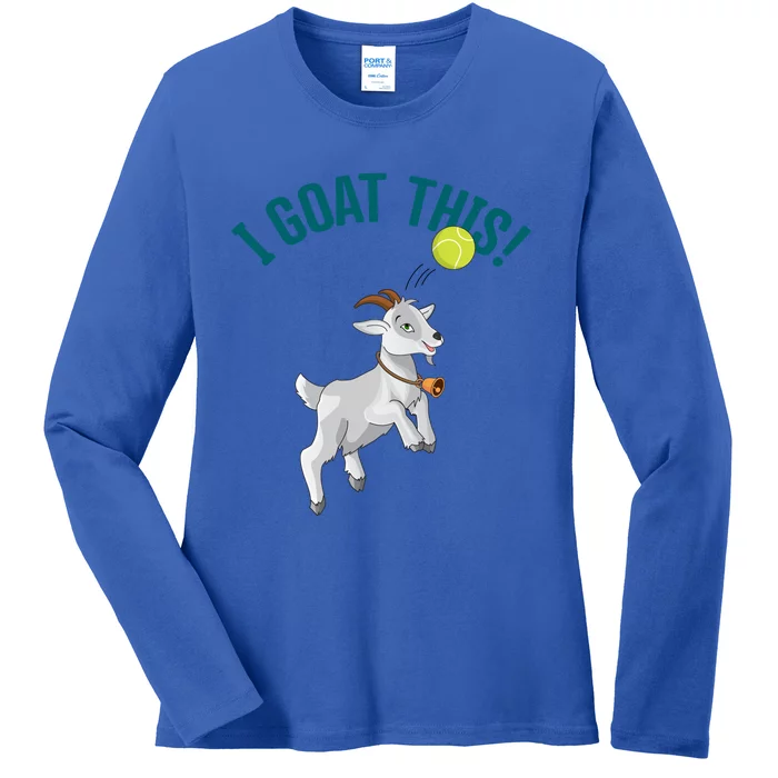 Funny Tennis I Goat This Ball Goat Lover And Tennis Player Gift Ladies Long Sleeve Shirt