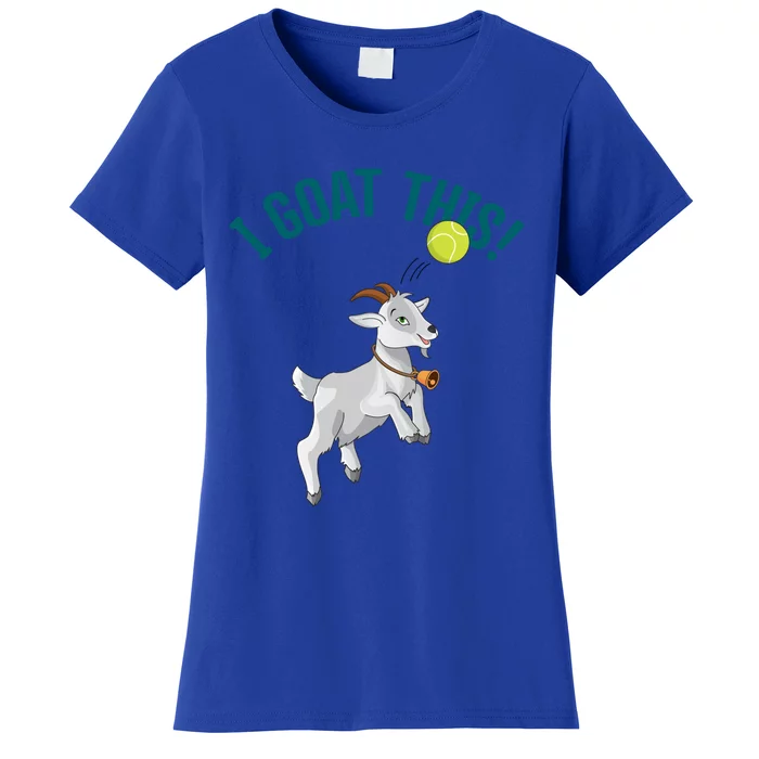 Funny Tennis I Goat This Ball Goat Lover And Tennis Player Gift Women's T-Shirt