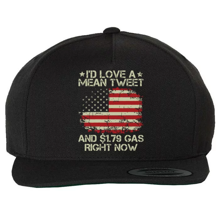 Funny Trump Id Love A Mean Tweet And 179 Gas Right Now Wool Snapback Cap