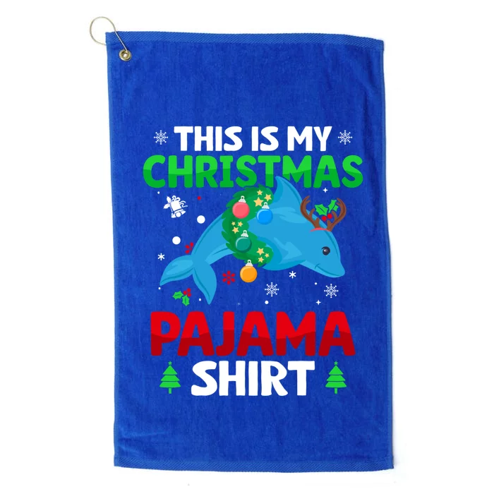 Funny This Is My Christmas Dolphin Pajama Gift Xmas Gift Platinum Collection Golf Towel