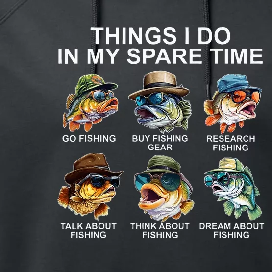 Funny Things I Do In My Spare Time Fishing Performance Fleece Hoodie