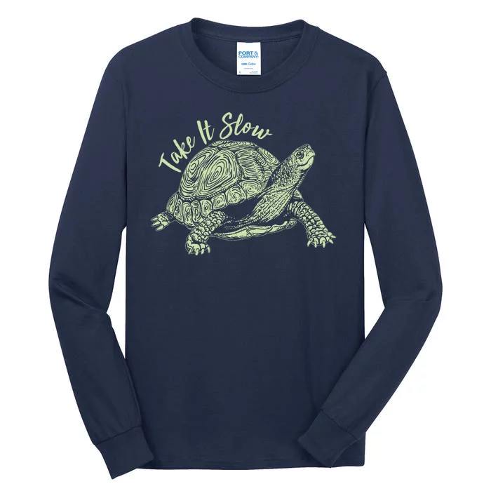 Funny Take It Slow Turtle Tortoise Tall Long Sleeve T-Shirt