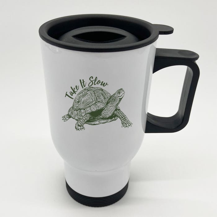 Funny Take It Slow Turtle Tortoise Front & Back Stainless Steel Travel Mug