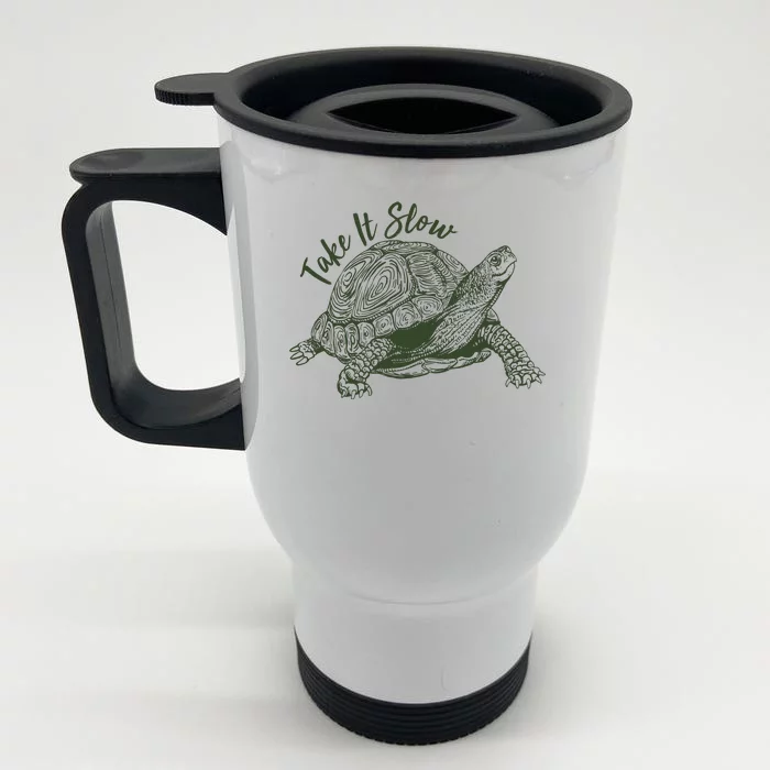 Funny Take It Slow Turtle Tortoise Front & Back Stainless Steel Travel Mug