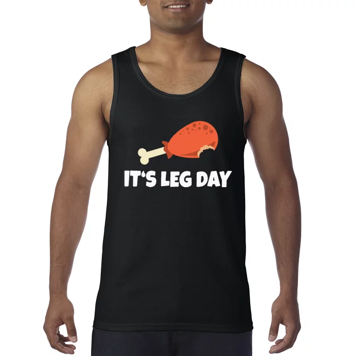 Funny Turkey ItS Leg Day Thanksgiving Workout Tank Top