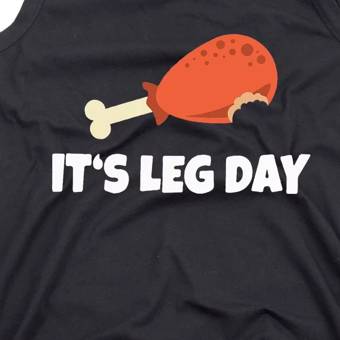 Funny Turkey ItS Leg Day Thanksgiving Workout Tank Top