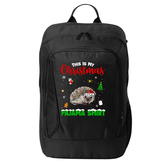 Funny This Is My Christmas Pajama Cool Gift Hedgehog Red Plaid Gift City Backpack