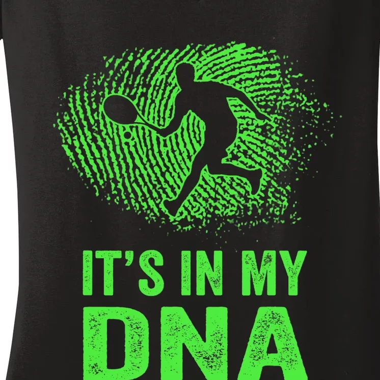 Funny Tennis It's In My DNA Fingerprint Women's V-Neck T-Shirt