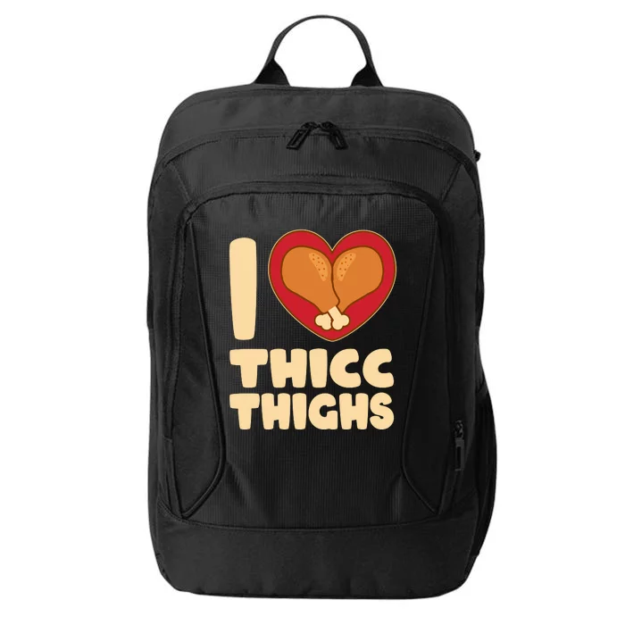 Funny Thanksgiving I Heart Thicc Thighs City Backpack