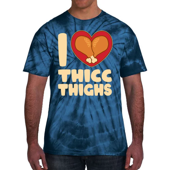 Funny Thanksgiving I Heart Thicc Thighs Tie-Dye T-Shirt