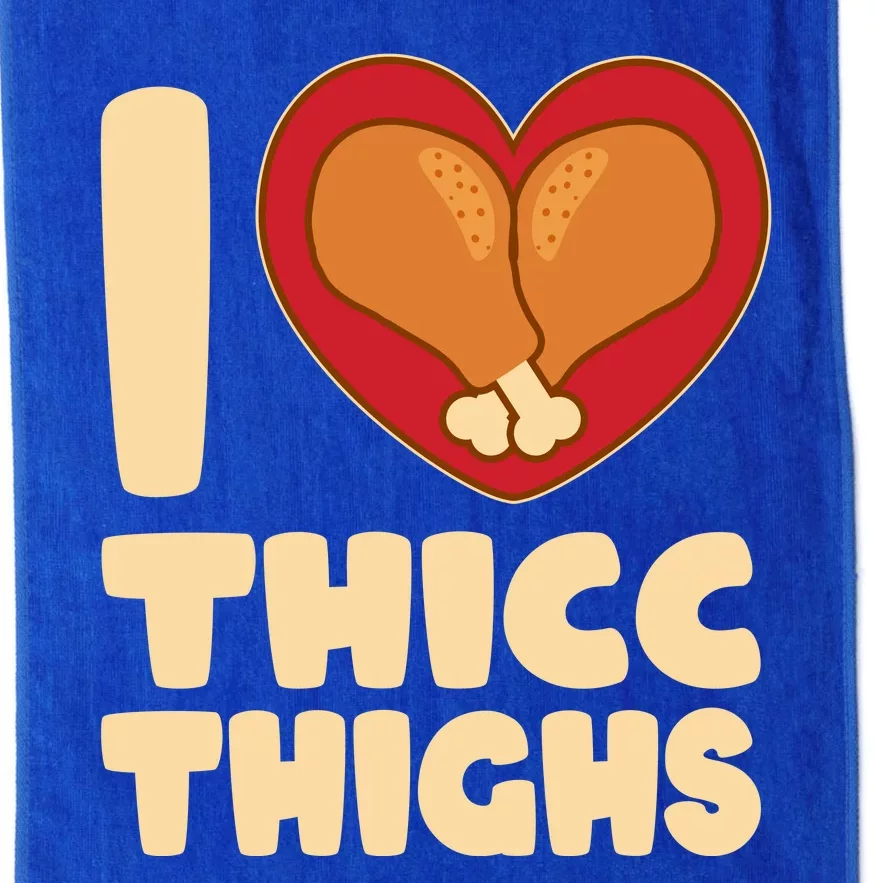 Funny Thanksgiving I Heart Thicc Thighs Platinum Collection Golf Towel