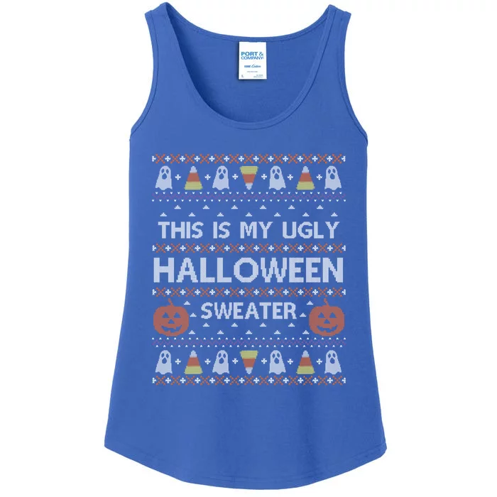 Funny This Is My Ugly Halloween Sweater Gift Gift Ladies Essential Tank