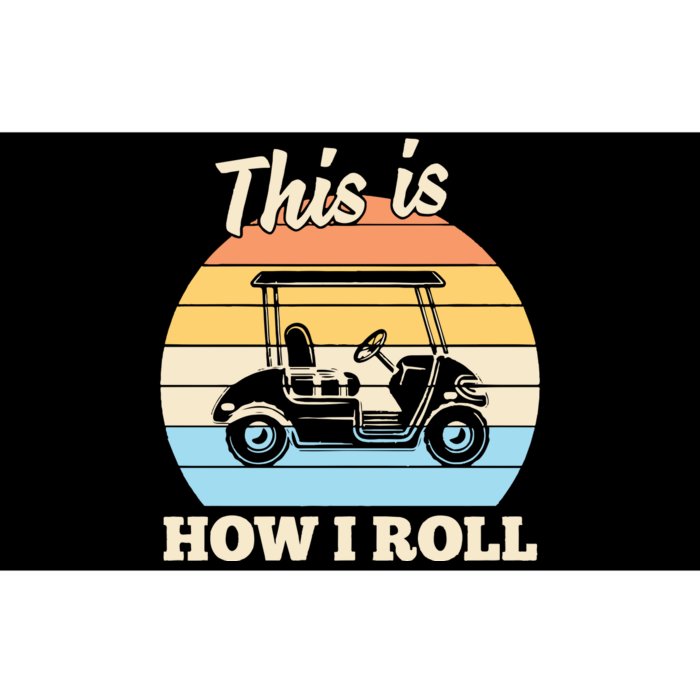 Funny This Is How I Roll Golf Bumper Sticker