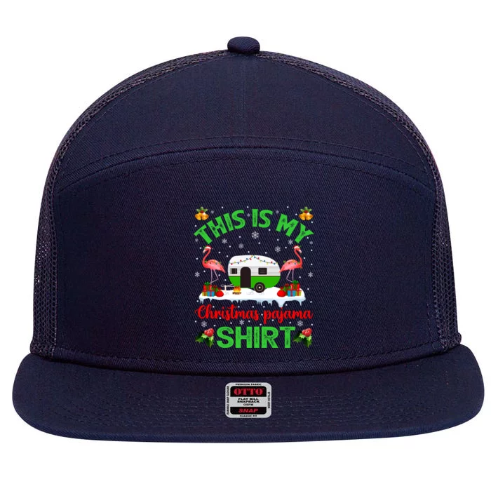 Flamingo This Is My Camping Christmas Pajama Camper Xmas Cute Gift 7 Panel Mesh Trucker Snapback Hat