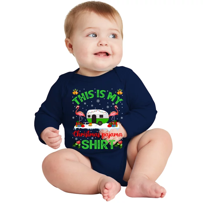 Flamingo This Is My Camping Christmas Pajama Camper Xmas Cute Gift Baby Long Sleeve Bodysuit