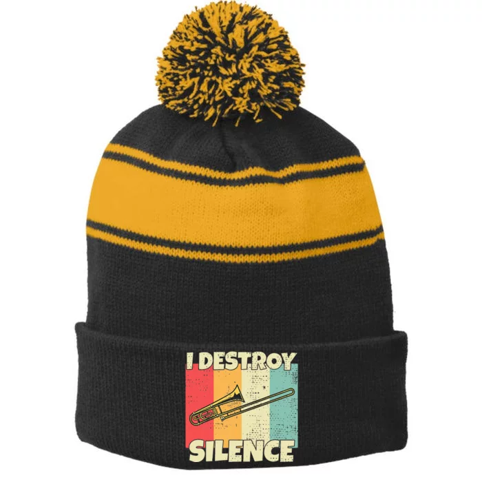 Funny Trombone Instrument I Destroy Silence For Trombone Stripe Pom Pom Beanie