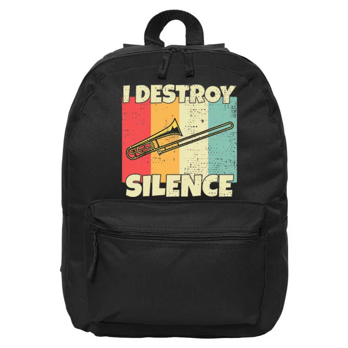 Funny Trombone Instrument I Destroy Silence For Trombone 16 in Basic Backpack