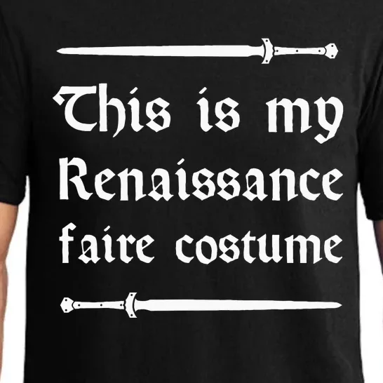 Funny This Is My Renaissance Faire Costume Pajama Set