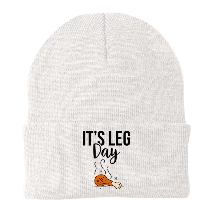 Funny Thanksgiving Its Leg Day Gift Knit Cap Winter Beanie