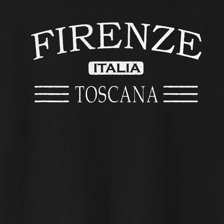 Firenze Toscana Italia Florence Tuscany Italy Women's Crop Top Tee