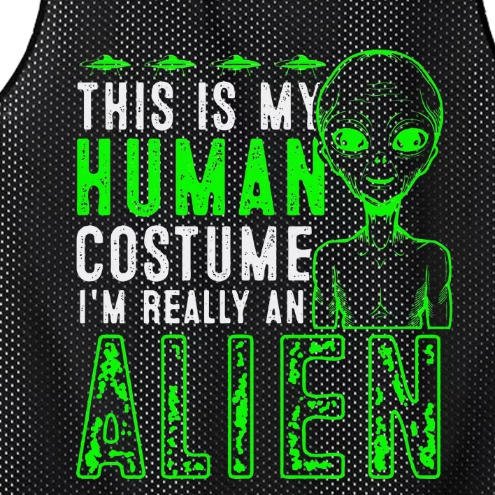 Funny This is My Human Costume I'm Really An Alien Halloween Mesh Reversible Basketball Jersey Tank