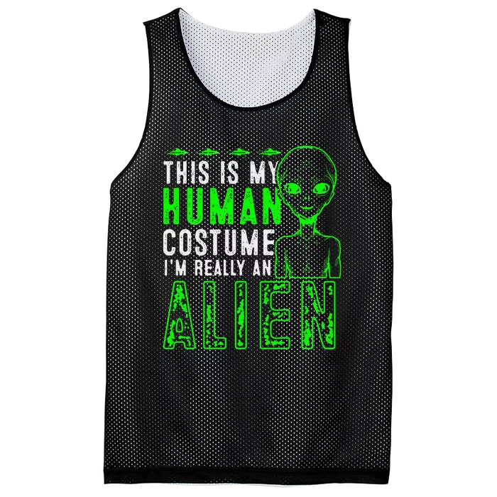 Funny This is My Human Costume I'm Really An Alien Halloween Mesh Reversible Basketball Jersey Tank