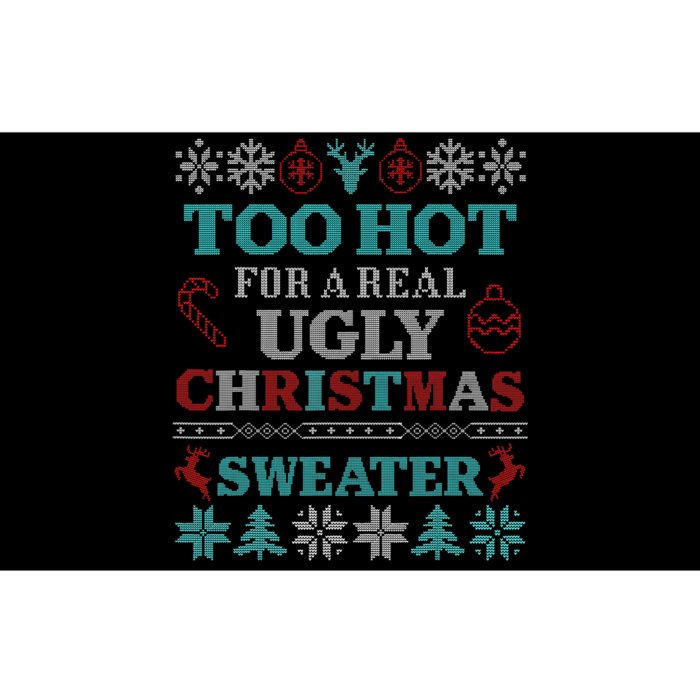 Funny This Is My ItS Too Hot For Ugly Christmas Sweaters Bumper Sticker