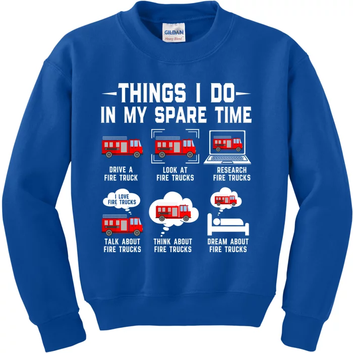 Firefighter Things I Do In My Spare Time Funny Fire Trucks Gift Kids Sweatshirt