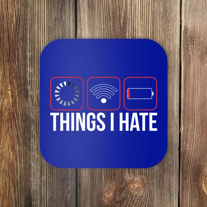 Funny Things I Hate Gift Coaster