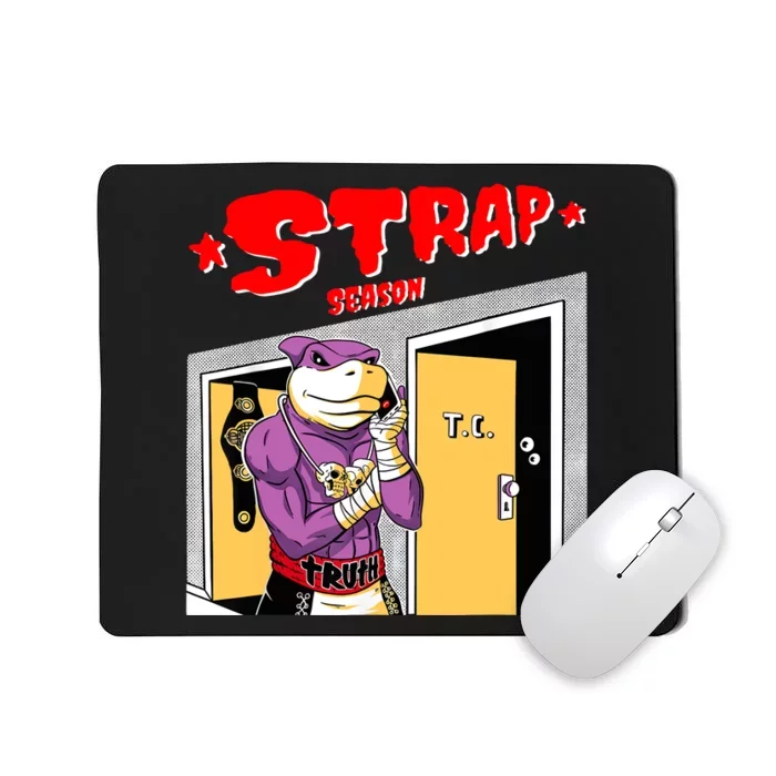 Funny This Is Strap Season Spence Vintage Boxing Mousepad