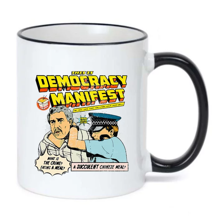 Funny This Is Democracy Manifest Black Color Changing Mug