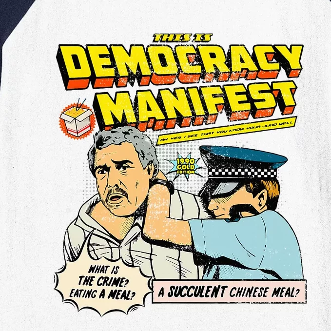 Funny This Is Democracy Manifest Baseball Sleeve Shirt