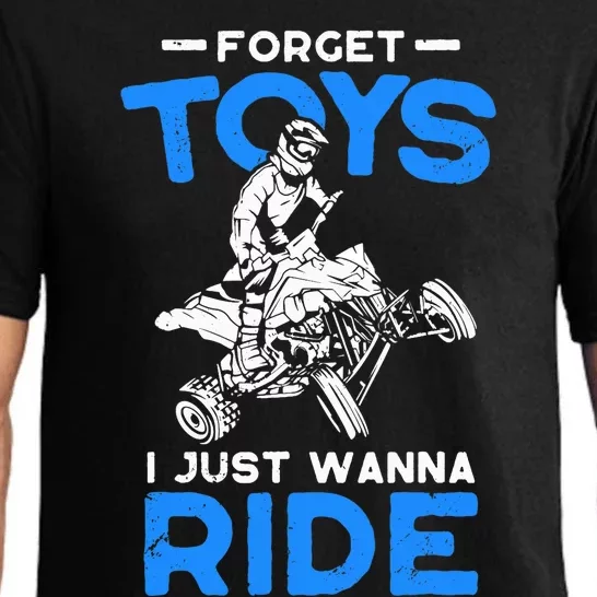 Forget Toy I Just Wanna Ride ATV 4 Wheeler Funny Quad Biker Pajama Set