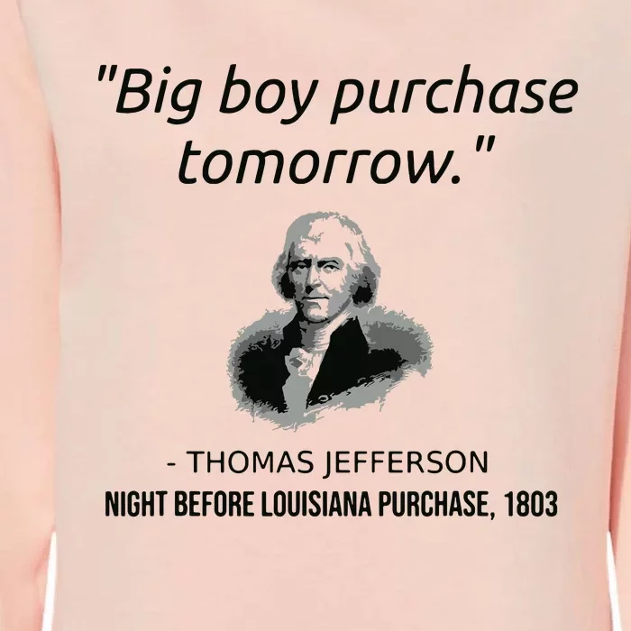 Funny Thomas Jefferson Usa History Teacher Louisiana Womens California Wash Sweatshirt