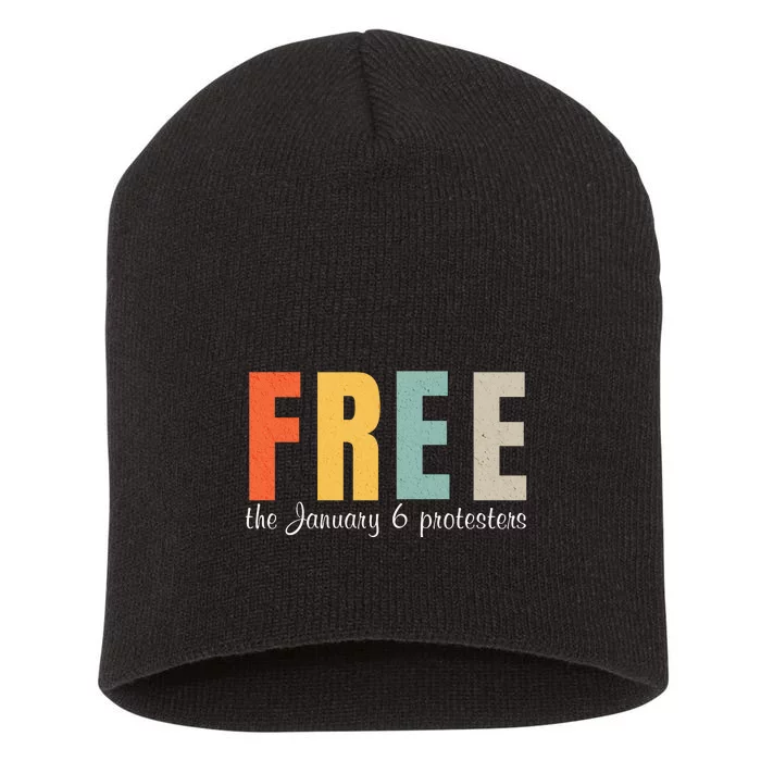 Free The January 6 Protesters Short Acrylic Beanie