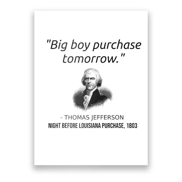 Funny Thomas Jefferson USA History Teacher Louisiana Poster