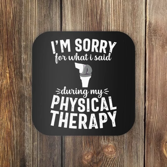 Funny Therapy Knee Replacement Surgery Recovery Gag Gift Coaster