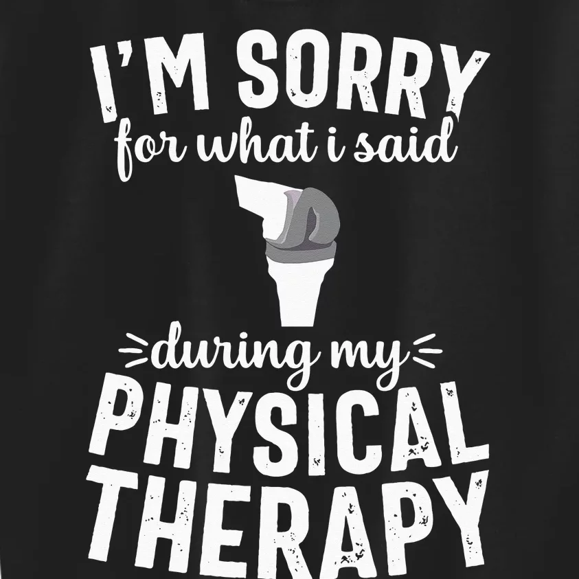 Funny Therapy Knee Replacement Surgery Recovery Gag Gift Kids Sweatshirt