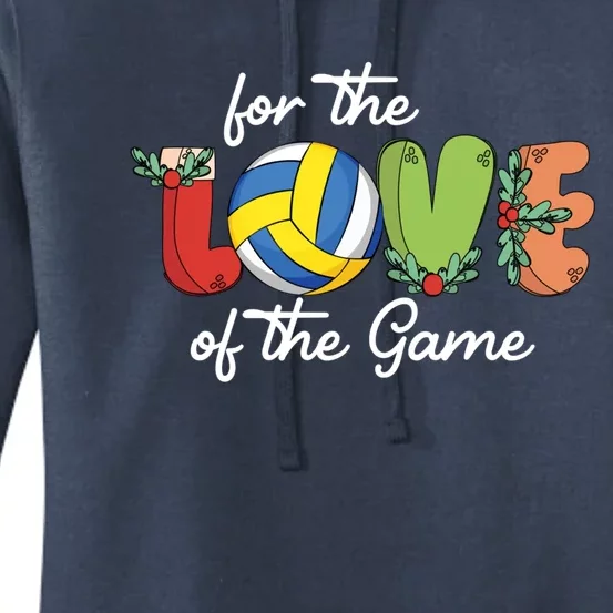 For The Love Of The Game Christmas Xcool Giftmas Volleyball Player Gift Women's Pullover Hoodie