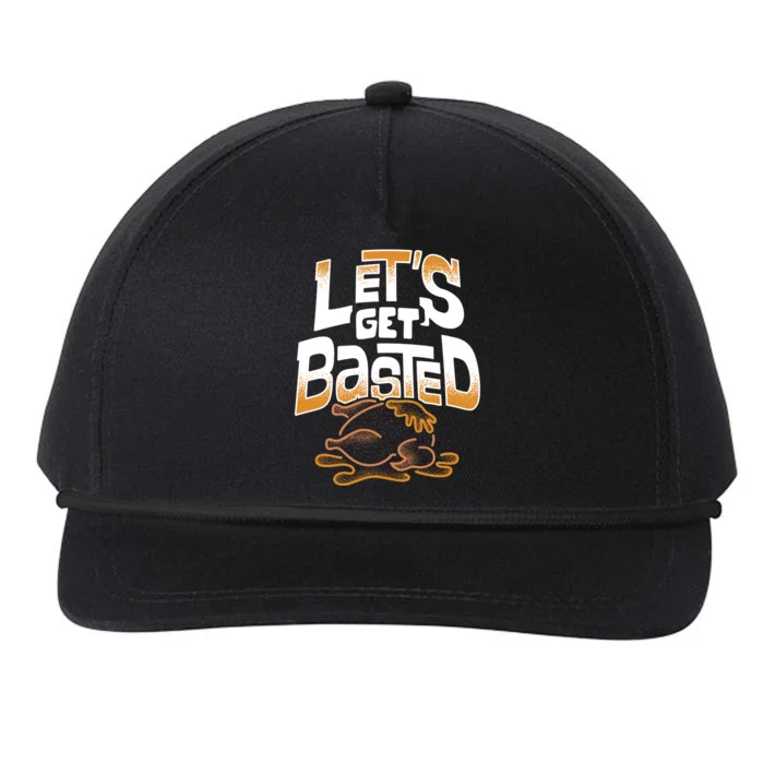 Funny Thanksgiving Lets Get Basted Gift Snapback Five-Panel Rope Hat