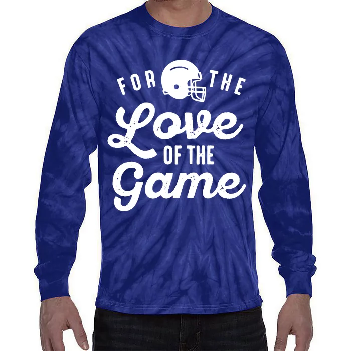 For The Love Of The Game Tie-Dye Long Sleeve Shirt