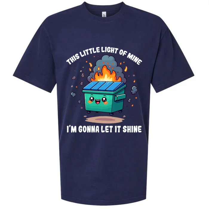 Funny This Little Lightof Mine Lil Dumpster Fire Sueded Cloud Jersey T-Shirt