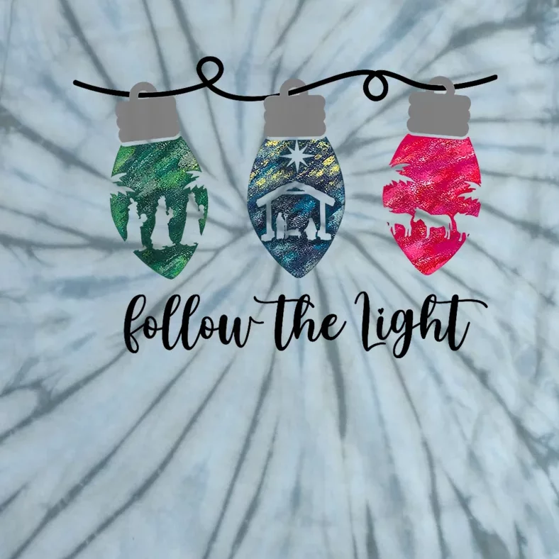 Follow The Light Christ Xmas Light Tie-Dye T-Shirt