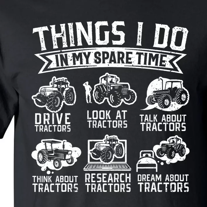 Funny Tractor Lover Funny Farmer Funny Farming Tall T-Shirt