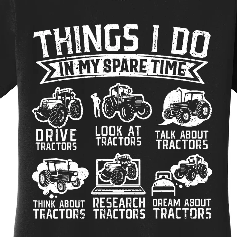 Funny Tractor Lover Funny Farmer Funny Farming Women's T-Shirt