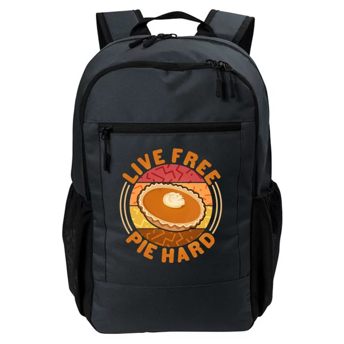 Funny Thanksgiving Live Free Pie Hard Pumpkin Sweet Potato Pie Lover Daily Commute Backpack